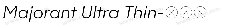 Majorant Ultra Thin字体转换 Majorant Ultra Thin字体转换